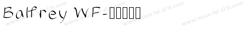 Balfrey WF字体转换